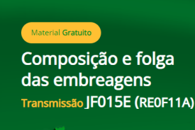 Composição e folga das embreagens –  JF015E (RE0F11A)