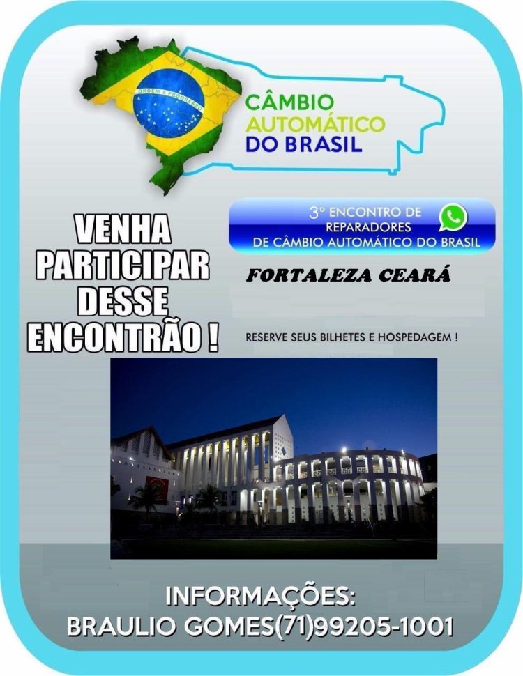 1º CONGRESSO TÉCNICO DO CÂMBIO AUTOMÁTICO DO BRASIL FORTALEZA – CEARÁ
