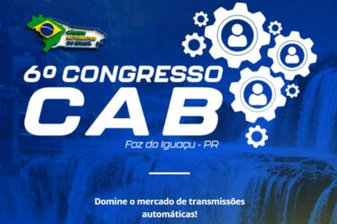 6º CONGRESSO DA CÂMBIO AUTOMÁTICO DO BRASIL – FOZ DO IGUAÇU/PR