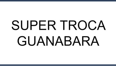 SUPER TROCA GUANABARA